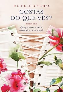 Livro Gostas do que Vês?