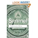 The Philosophy of Money (Routledge Classics) (Volume 14)