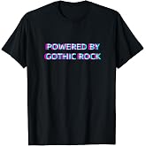 Powered By Gothic Rock Music Festival Outfit T-Shirt