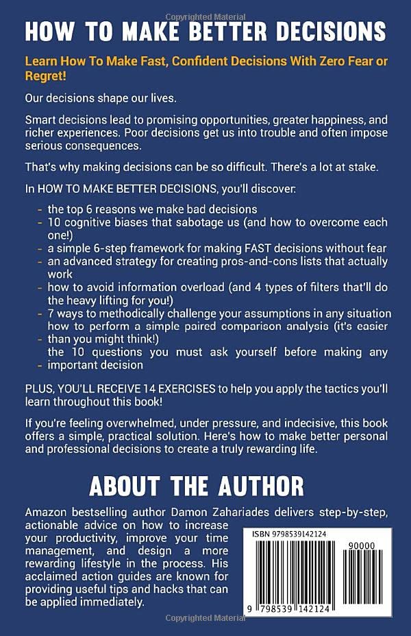 How to Make Better Decisions: 14 Smart Tactics for Curbing Your Biases ...