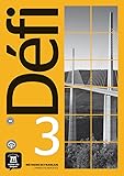 Défi 3 Cahier d´exercices: Défi 3 Cahier