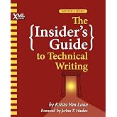 The Insider's Guide to Technical Writing