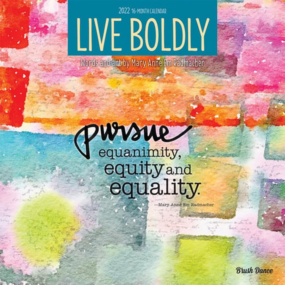 Live Boldly 2022 12 X 12 Inch Monthly Square Wall Calendar By Brush Dance,  Artwork Calligraphy: Brush Dance, Browntrout Publishers Inc., Browntrout  Publishers Editing Team, Browntrout Publishers Design Team, Browntrout  Publishers Design