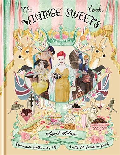 The Vintage Sweets Book: Angel Adoree