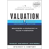 Valuation: Measuring and Managing the Value of Companies, University Edition (Wiley Finance)