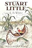Hardcover By E. B. White Stuart Little [Hardcover] Book