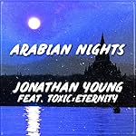 Arabian Nights (feat. ToxicxEternity)