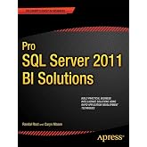 Pro SQL Server 2012 BI Solutions (Expert's Voice in SQL Server)