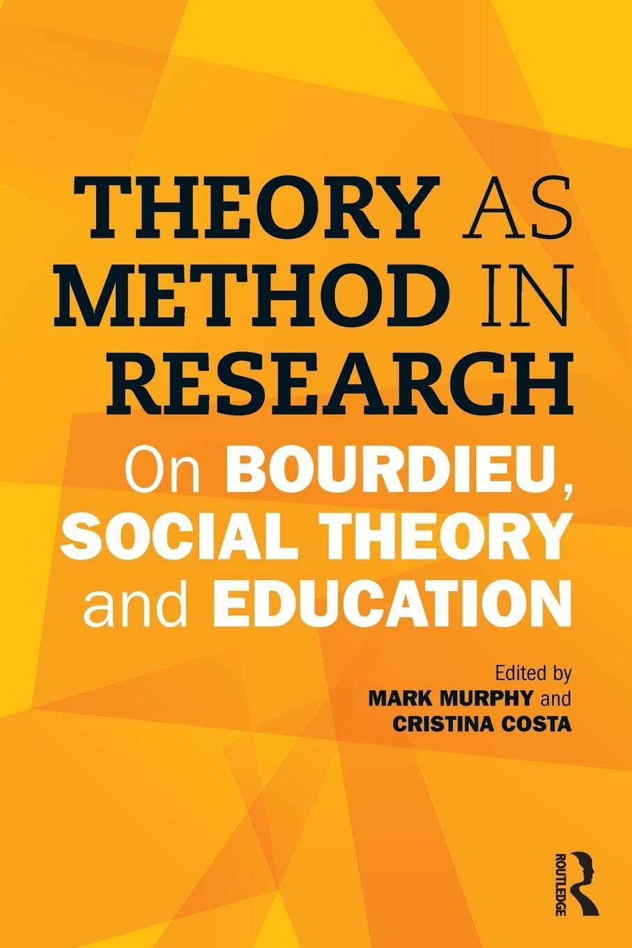 Theory as Method in Research: On Bourdieu, social theory and education