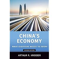 China's Economy: What Everyone Needs to Know®