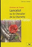 Image de Oeuvres & Themes: Lancelot Ou Le Chevalier De LA Charrette (French Edition)