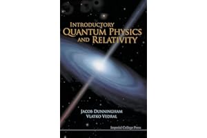 Introductory Quantum Physics And Relativity