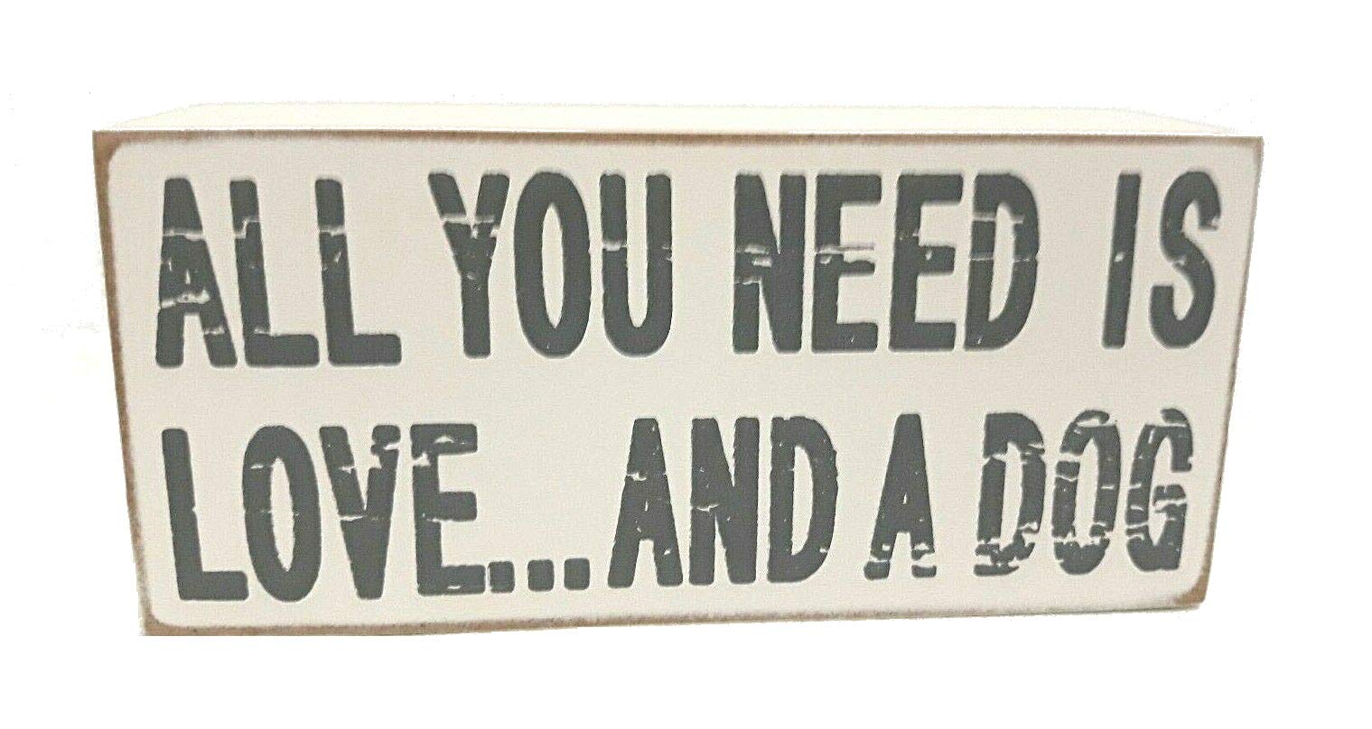 Painted Wooden Shabby Chic Sign ' All You Need Is Love ....And A Dog'