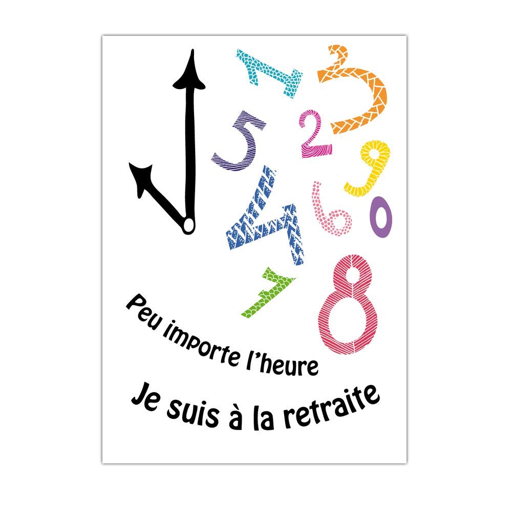 Carte Depart En Retraite Carte Postale 8 Cartes Carte Peu Importe Lheure Je Suis A La Retraite Format Carte Postale Dispo En 3 Formats Cuisine Maison Cartes