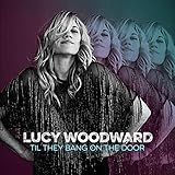 Til They Bang On The Door