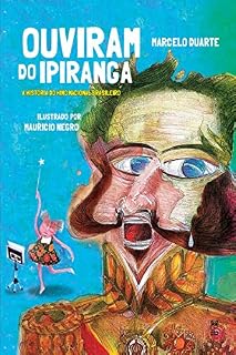 Livro Ouviram do Ipiranga