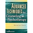 Advanced Techniques for Counseling and Psychotherapy