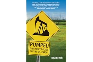 Pumped: Everyone's Guide to the Oil Patch