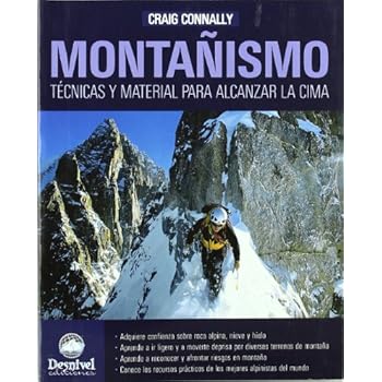 Montañismo - tecnicas y material para alcanzar la cima (Manuales Desnivel) Montañismo - tecnicas y material para alcanzar la cima (Manuales Desnivel)