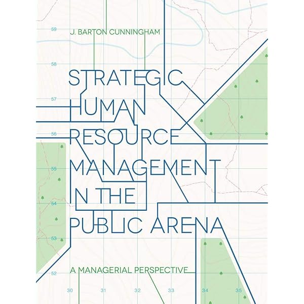 Strategic Human Resources: Frameworks for General Managers