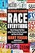 Runner's World Race Everything: How to Conquer Any Race at Any Distance in Any Environment and Have Fun Doing It