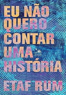 Livro Eu não quero contar uma história