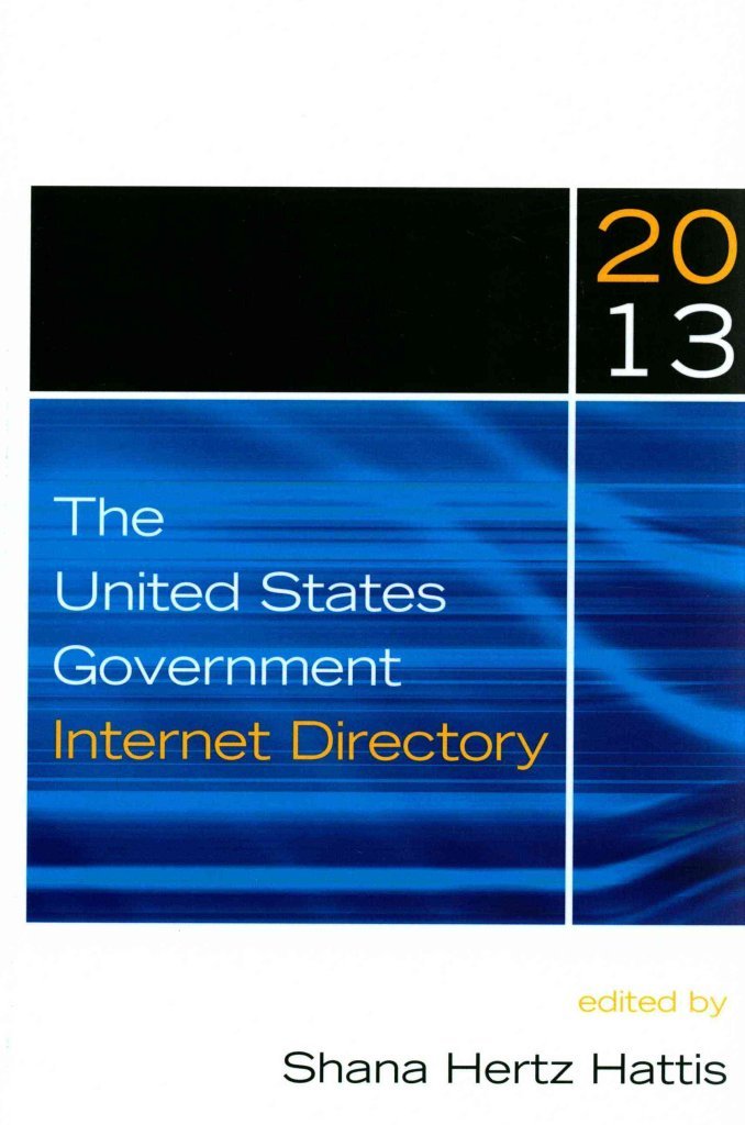 The United States Government Internet Directory, 2013