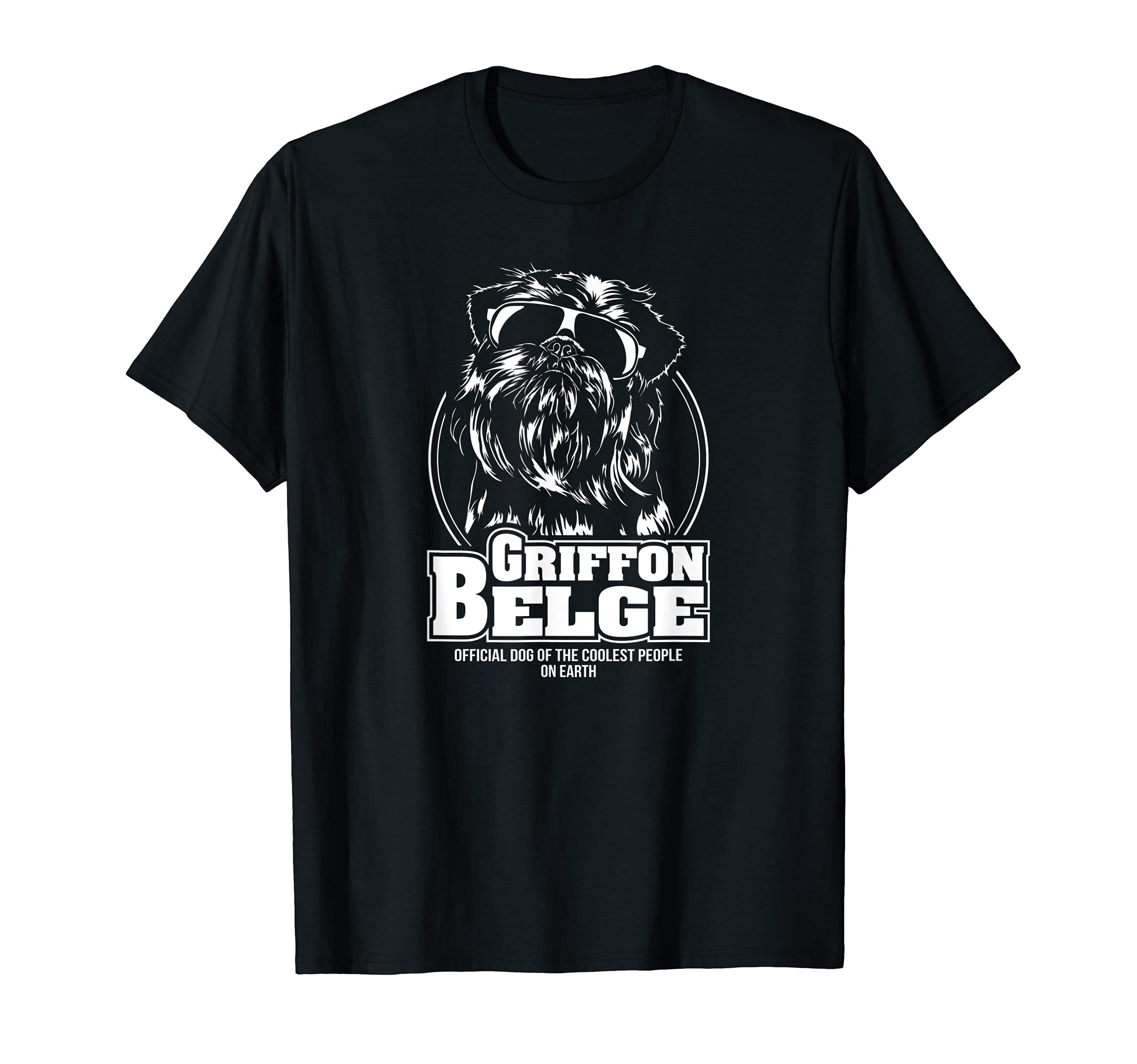 Funny Proud Griffon Belge coolest people dog saying dog T-Shirt