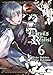 Devils and Realist Vol. 6 by Madoka Takadono, Utako Yukihiro