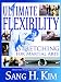 Ultimate Flexibility: Stretching for Martial Arts