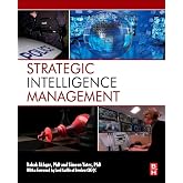 Strategic Intelligence Management: National Security Imperatives and Information and Communications Technologies