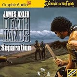 Deathlands # 66 - Separation