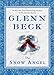 The Snow Angel (Deckle Edge) by Glenn Beck, Nicole Baart