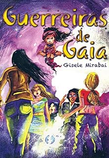 Livro Guerreiras de Gaia