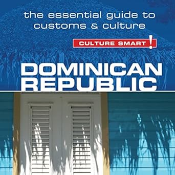 Amazon Com Dominican Republic Culture Smart The