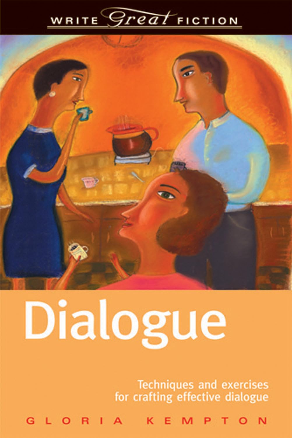 Photo 1 of Dialogue: Techniques and Exercises for Crafting Effective Dialogue (Write Great Fiction Series)