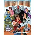Manga Mania: How to Draw Japanese Comics