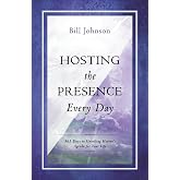 Hosting The Presence Every Day