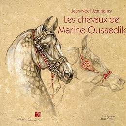 Les  chevaux de Marine Oussedik