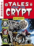 The EC Archives: Tales from the Crypt Volume 4 by Bill Gaines, Al Feldstein