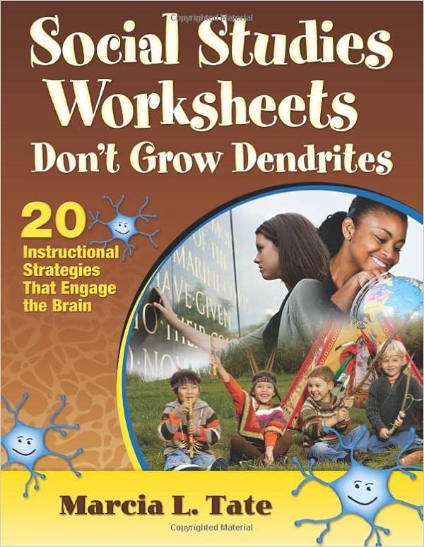 amazon com social studies worksheets don t grow dendrites 20 instructional strategies that engage the brain 9781412998758 tate marcia l books