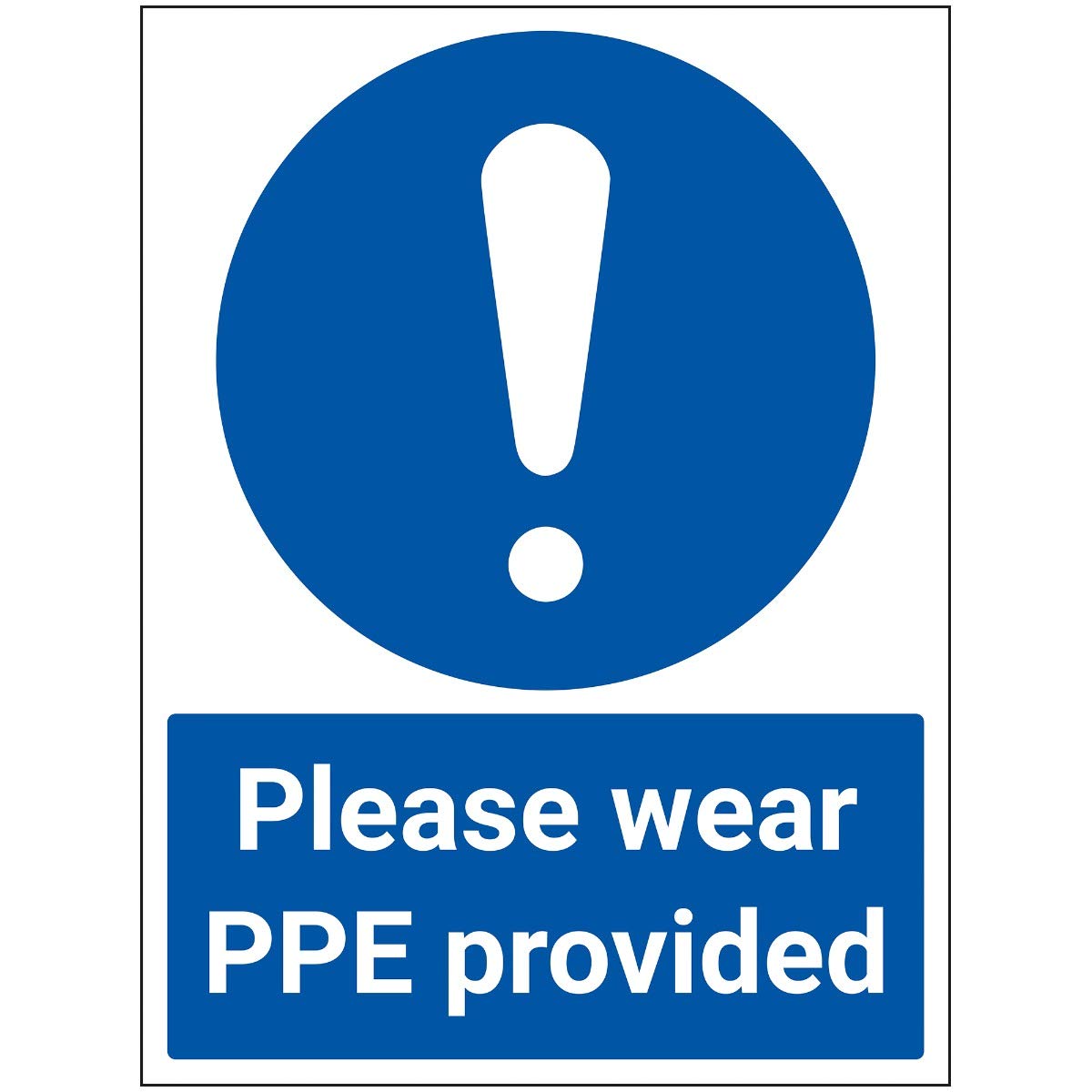 V Safety Please Wear PPE Provided - 300mm x 400mm - 1mm Rigid Plastic