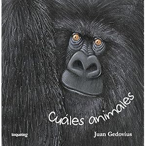 Cuáles animales / Which Animals (Spanish Edition)