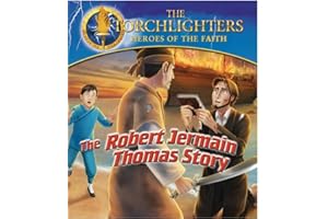 The Torchlighters: The Robert Jermain Thomas Story