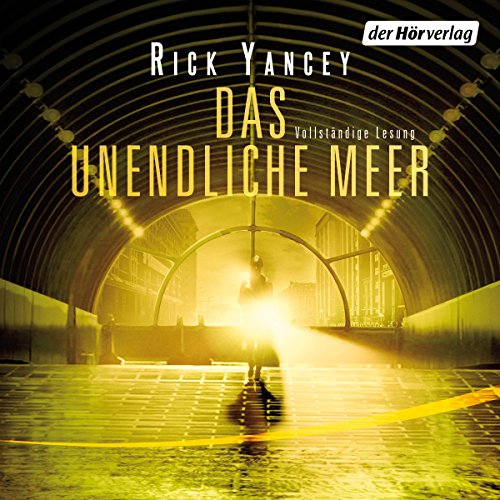 Das unendliche Meer (Die fünfte Welle 2)