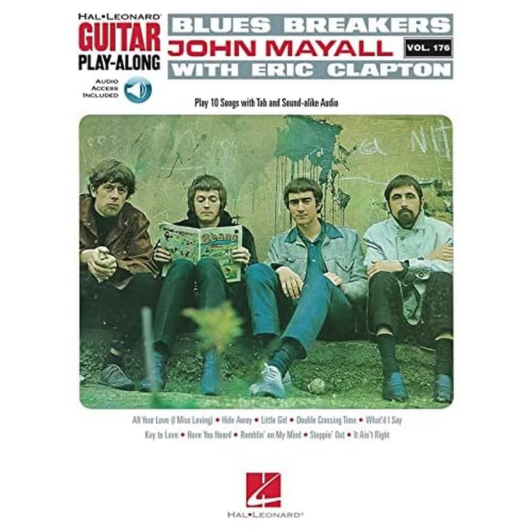 Blues Breakers with John Mayall & Eric Clapton: Guitar Play-Along Vol. 176