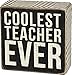 Coolest Teacher Wall / Desk Decor Box Sign - 4-in