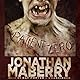 Patient Zero: The Joe Ledger Novels, Book 1