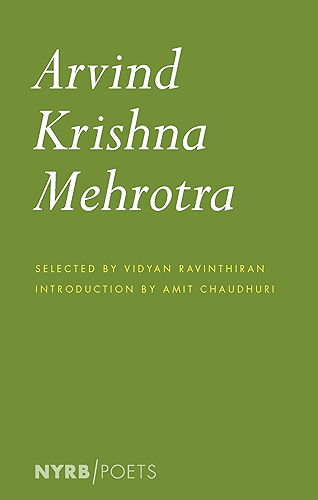 Download Arvind Krishna Mehrotra: Selected Poems and Translations (NYRB Poets) (English Edition) PDF