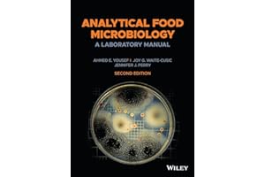 Analytical Food Microbiology: A Laboratory Manual